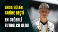 Arda Güler tarihe geçti: En değerli Türk futbolcu oldu