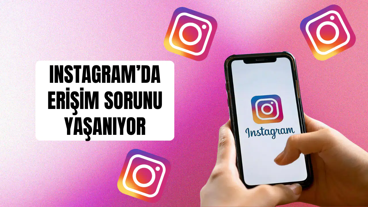 Instagram çöktü mü, erişim engeli mi getirildi? Instagram’a neden girilemiyor?