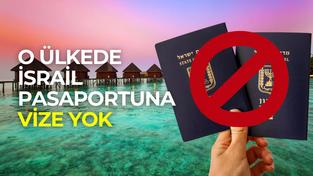 Maldivler’den İsrail’e kapı duvar: Pasaport yasağı Meclis’te onaylandı
