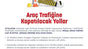 Başkent trafiğinde kritik gün: Ankara'da yarın hangi güzergahlar kapalı olacak?