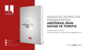 İstihbarat akademisinden savaş raporu Türkiye yeni döneme nasıl hazırlanmalı?
