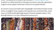 Türk mutfağının köklü lezzetleri dünyayı sofraya çağırıyor