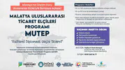 Malatyalı firmalar dünya pazarlarına öğrenci elçilerle açılıyor