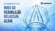 ASELSAN artık su tasarrufu konusunda Türkiye'nin öncü kuruluşu oldu