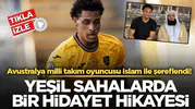 Avustralya Milli Takımı'nın yıldızı Müslüman oldu: Adelaide'de başlayan manevi yolculuk