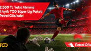 Yakıt alana Süper Lig paketi hediye ediliyor