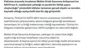 Türkiye Suudi Arabistan ve Pakistan savunma anlaşmasını savundu