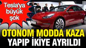 Tesla'nın otonom sürüşü kabusa dönüştü: Kaza anında bakın ne oldu?