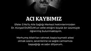 Aydın sağlık camiasında hüzünlü veda: Dr. Kürşad Durğun yaşamını yitirdi