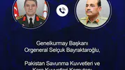 Genelkurmay Başkanı Bayraktaroğlu Pakistanlı mevkidaşıyla görüştü
