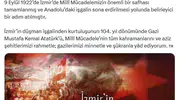 Milli Mücadele'nin dönüm noktası: 9 Eylül'ün 104. yılına özel mesaj