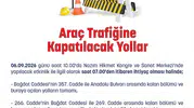 Ankara trafiğinde kritik gün: Bazı güzergahlar araç geçişine kapatılıyor