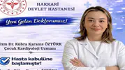 Hakkari Devlet Hastanesi'nde sağlık hizmetlerinde kritik takviye