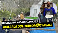 Bodrum’da yürek yakan kazada hayatını kaybetmişti: Hasan Tabak’tan ölmeden önce duygusal sözler