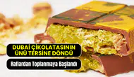 Dünyayı kasıp kavurmuştu: Dubai çikolatası raflardan toplanıyor