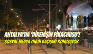 Antalya’da mizahla direniş: Pikachu kostümlü eylemcinin polisten kaçışı kahkahalara boğdu