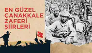 Çanakkale Zaferi şiirleri 2025: En anlamlı, uzun ve kısa Çanakkale Destanı şiirleri