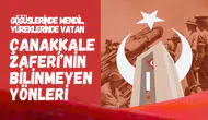 Göğüslerinde mendil, yüreklerinde vatan: Çanakkale Zaferi’nin bilinmeyen yönleri