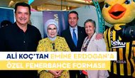 Ali Koç’tan Emine Erdoğan’a Büyük Jest: Özel Fenerbahçe Forması Hediye Etti!