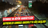 İstanbul’da göç başladı: Depremler sonrası Anadolu kentlerine akın ediliyor