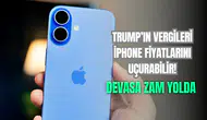 Trump’ın vergileri iPhone’ları etkileyebilir: Yüzde 43’lük zam yolda
