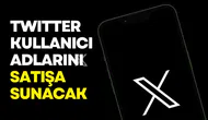 Twitter (X) kullanıcı adlarını 10 bin dolardan satışa sunacak!