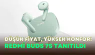 Kablolu kulaklık fiyatına kablosuz kulaklık konforu: Redmi Buds 7S tanıtıldı