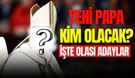 Yeni papa kim olacak, nasıl belirlenecek? Yeni papa adayları kimler?