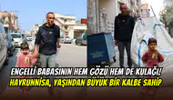 Görme engelli babasını gözleri ve kulakları oluyor: 6 yaşındaki Hayrunisa’nın büyük fedakarlığı göz yaşarttı