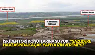 İSKİ’den Sazlıdere TOKİ Konutları Açıklaması: “Su Verilmemesi Mevzuat Gereği”