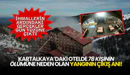 Kartalkaya’daki Faciada Yangının Çıkış Anı Ortaya Çıktı! İhmaller Zinciri Gözler Önüne Serildi!