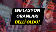TÜİK, Nisan ayı enflasyon rakamlarını açıkladı