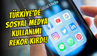 Türkiye, sosyal medyada rekor kırıyor: En çok kullanıcıya sahip uygulamalar belli oldu