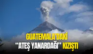 Guatemala'daki Fuego Yanardağı'nda patlama meydana geldi