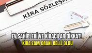Kira artış oranı belli oldu: Haziran 2025 kira zam oranı yüzde kaç oldu?