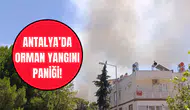Antalya’da orman yangını: Lara’da alevler yükseldi