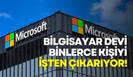 Microsoft’tan Dev İşten Çıkarma: 9 Bin Kişiyle Yollar Ayrılıyor