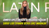 Jennifer Lopez’e mağarada kalacak: 2 bin 500 metrekarelik lüks süitte konaklayacak
