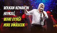 Volkan Konak’ın anısı KKTC’de yaşatılacak: Vefat ettiği yere heykeli dikilecek