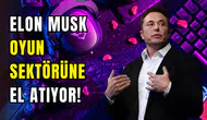 Elon Musk oyun sektörüne mi giriyor?