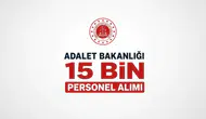Adalet Bakanlığı kapıları aralıyor: 15 bin yeni personel için geri sayım başladı