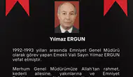 Emniyet Teşkilatında hüzünlü veda: Eski Genel Müdür Yılmaz Ergun yaşamını yitirdi