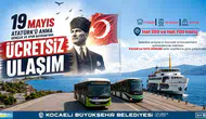 Kocaeli’de 19 Mayıs bayramında toplu taşıma ücretsiz olacak