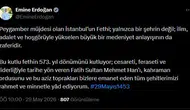 Emine Erdoğan'dan İstanbul'un fethi için anlamlı mesaj