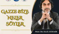 Gazze krizi Kayseri'de farklı bir bakış açısıyla ele alınıyor