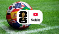 Dünya Kupası maçları YouTube üzerinden canlı izlenebilecek