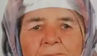 Muğla'da kayıp 84 yaşındaki Gülayşe Çoban ölü bulundu