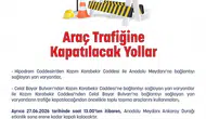 Ankara trafiğinde 27 Haziran mesaisi
