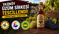 Yazıköy Üzüm Sirkesi artık Karabük'ün tescilli bir değeri
