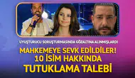 Ünlüler dünyasında uyuşturucu operasyonu 10 isim mahkemeye sevk edildi